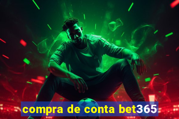 compra de conta bet365